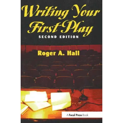 Writing Your First Play - Paperback