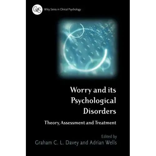 Worry and its Psychological Disorders - Paperback