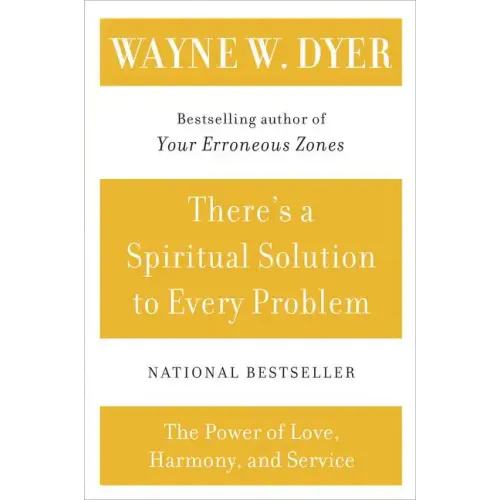 There's a Spiritual Solution to Every Problem - Paperback