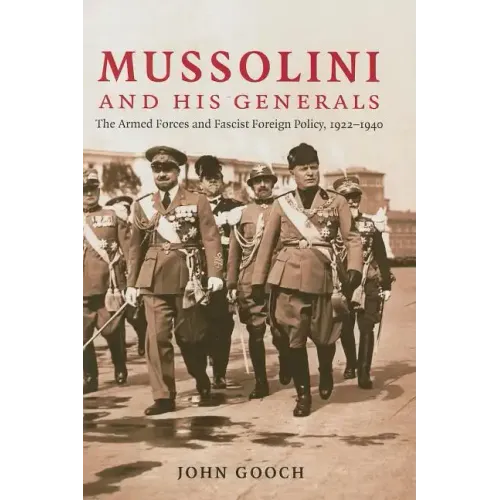 Mussolini and his Generals - Hardcover