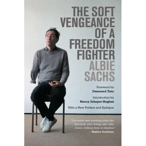 The Soft Vengeance of a Freedom Fighter - Paperback