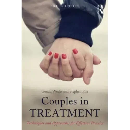 Couples in Treatment: Techniques and Approaches for Effective Practice - Paperback