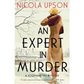 An Expert in Murder: A Josephine Tey Mystery