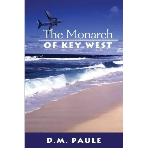 The Monarch of Key West - Paperback