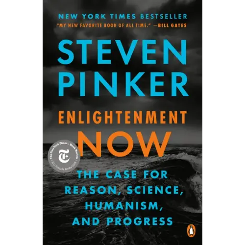 Enlightenment Now: The Case for Reason, Science, Humanism, and Progress - Paperback