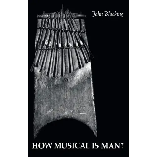 How Musical Is Man? - Paperback