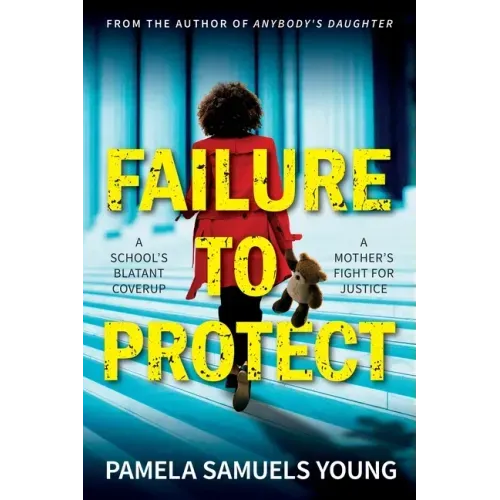 Failure to Protect - Paperback