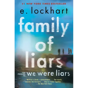 Family of Liars: The Prequel to We Were Liars - Paperback