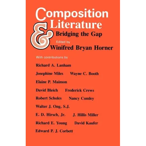 Composition and Literature: Bridging the Gap - Paperback