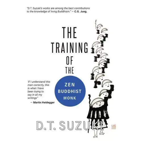 The Training of the Zen Buddhist Monk - Hardcover
