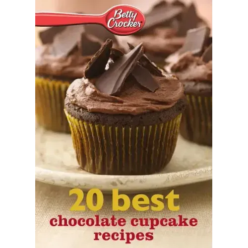 Betty Crocker 20 Best Chocolate Cupcake Recipes - Paperback