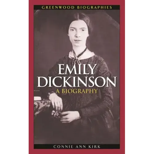Emily Dickinson: A Biography - Hardcover