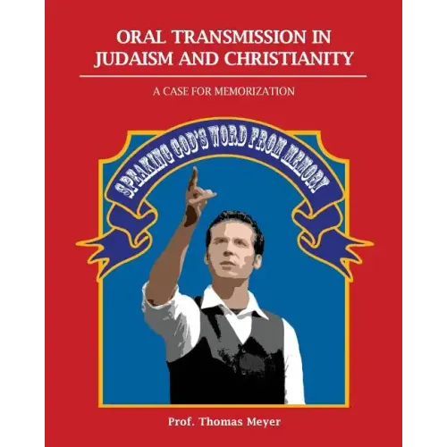 Oral Transmission in Judaism and Christianity - Paperback