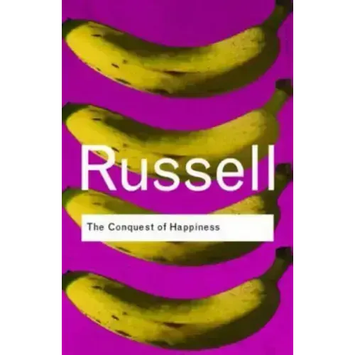 The Conquest of Happiness - Paperback