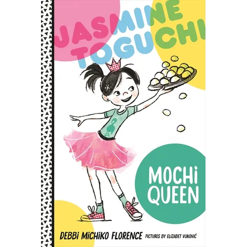 Jasmine Toguchi, Mochi Queen - Paperback