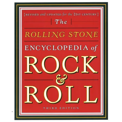 Rolling Stone Encyclopedia of Rock & Roll: Rolling Stone Encyclopedia of Rock & Roll - Paperback