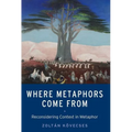 Where Metaphors Come from: Reconsidering Context in Metaphor