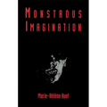 Monstrous Imagination