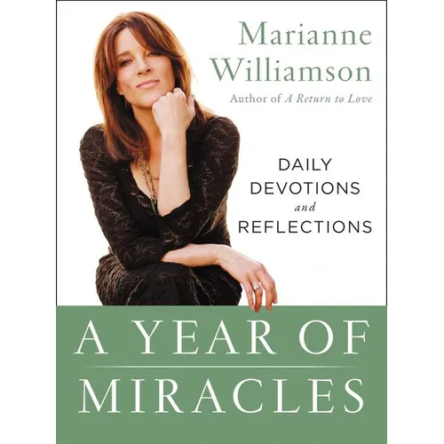 A Year of Miracles: Daily Devotions and Reflections - Paperback