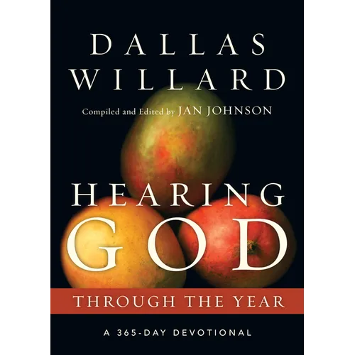 Hearing God Through the Year: A 365-Day Devotional - Paperback