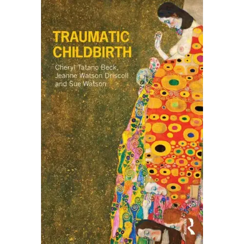 Traumatic Childbirth - Paperback
