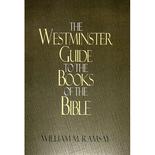 Westminster Guide to the Books of the Bible - Paperback