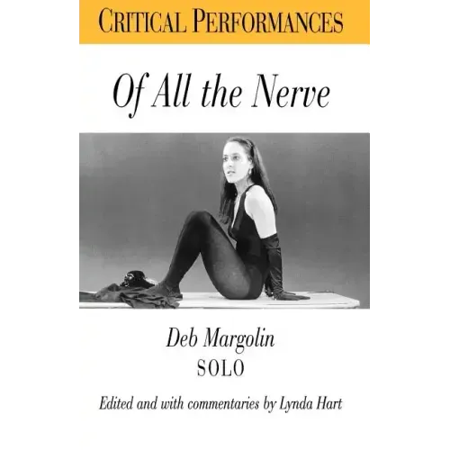 Of All the Nerve: Deb Margolin Solo - Paperback