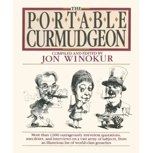 The Portable Curmudgeon - Paperback