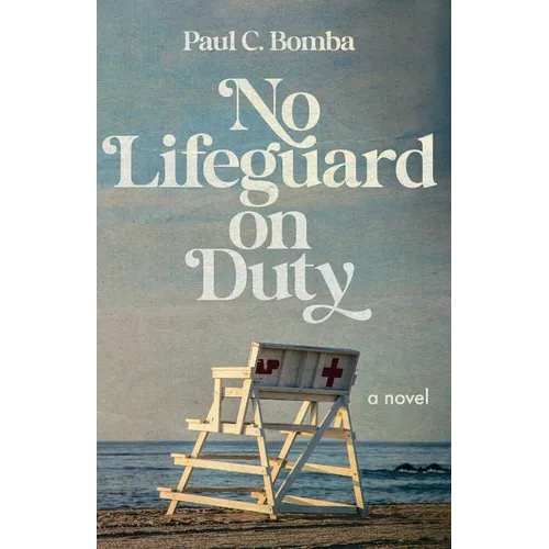 No Lifeguard on Duty - Paperback