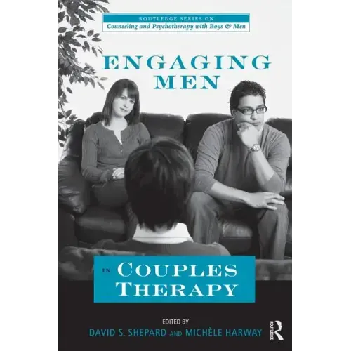 Engaging Men in Couples Therapy - Paperback