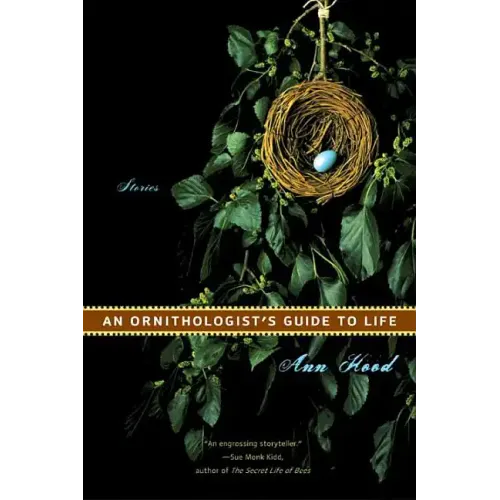 An Ornithologist's Guide to Life: Stories - Paperback