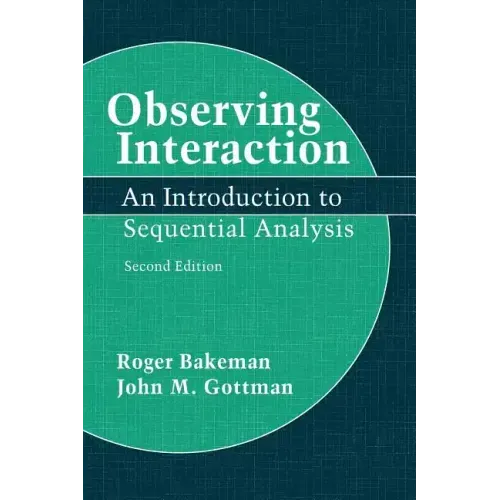Observing Interaction: An Introduction to Sequential Analysis - Paperback