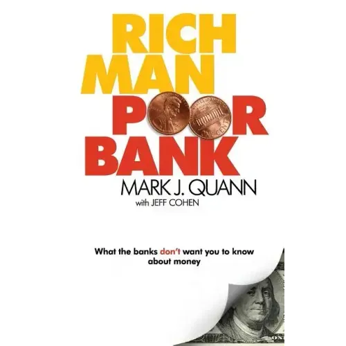 Rich Man Poor Bank: What the banks DON'T want you to know about money - Paperback