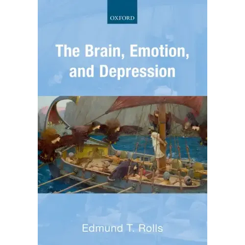 The Brain, Emotion, and Depression - Hardcover