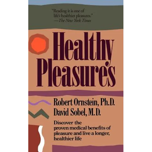 Healthy Pleasures