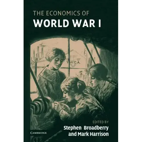 The Economics of World War I - Paperback