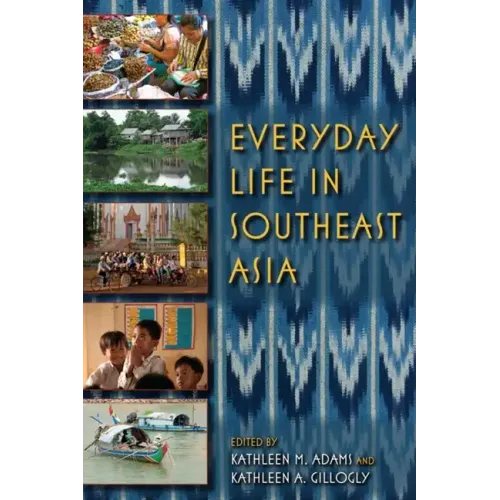 Everyday Life in Southeast Asia - Paperback