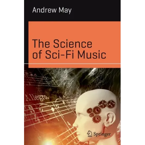 The Science of Sci-Fi Music - Paperback