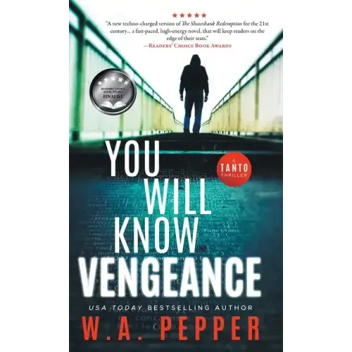 You Will Know Vengeance: A Tanto Thriller - Hardcover