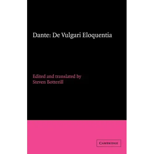 Dante: de Vulgari Eloquentia - Paperback