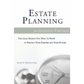 Estate Planning for Domestic Partners: The Legal Secrets You Need to Know to Protect Your Partner and Your Future