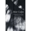 Mea Culpa: A Sociology of Apology and Reconciliation