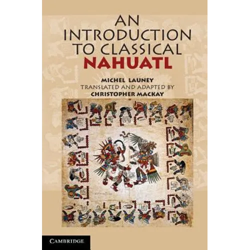 An Introduction to Classical Nahuatl