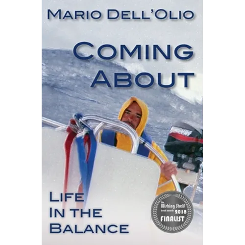 Coming About: Life In the Balance - Paperback
