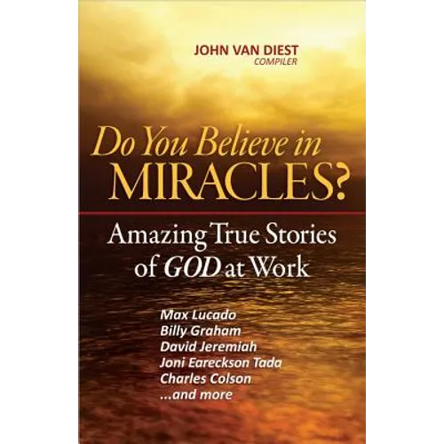 Do You Believe in Miracles?