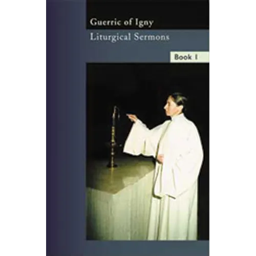 Liturgical Sermons, Volume 1: Volume 8 - Paperback
