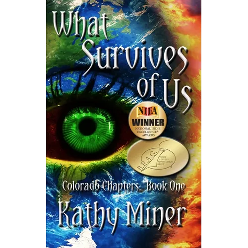 What Survives of Us: Colorado Chapters Book One - Paperback