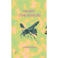 Haunt (the Koolie)