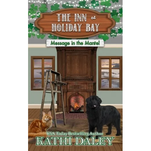 The Inn at Holiday Bay: Message in the Mantel - Paperback