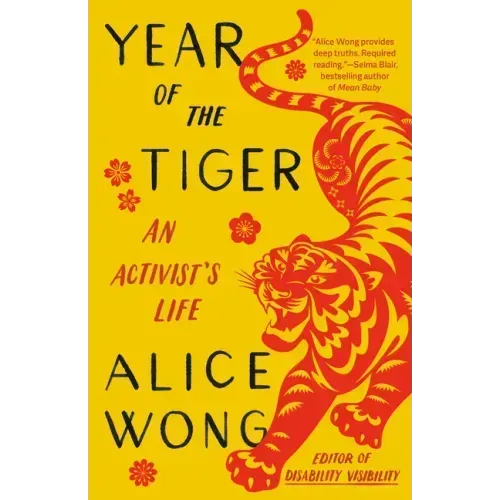 Year of the Tiger: An Activist's Life - Paperback